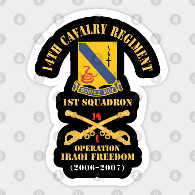 Army - 14th Cavalry Regiment w Cav Br - 1st Squadron - Operation Iraqi Freedom - 2006–2007 - Red Txt X 300 Sticker by twix123844